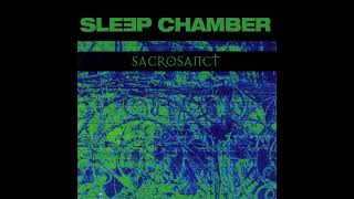 Sleep Chamber  Sacrosanct 1996 Full Album [upl. by Bluhm]