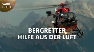 Hilfe aus dem Heli unterwegs mit den Bergrettern  SWR Doku [upl. by Melony]