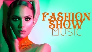 Fashion Show Music Runway Music Background For Fashion Show Ramp Walk Deep House Catwalk C03 [upl. by Assek]