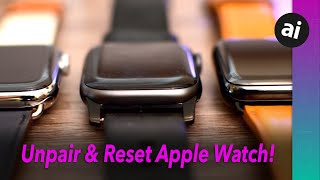 How to Unpair amp Reset Your Apple Watch Before Selling [upl. by Meng]