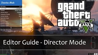 GTA V Rockstar Editor  Director Mode Guide [upl. by Musette88]