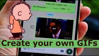 How to Create amp Send your OWN GIF in Whatsapp Whatsapp Latest Tricks [upl. by Nniroc]