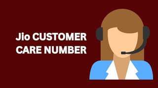 Jio Customer Care Number [upl. by Ridley]