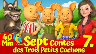 Les Trois Petits Cochons Et Le Grand Méchant Loup 🔴🐷🐺I Sept Contes I Contes de fées [upl. by Graaf]