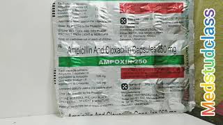 Ampoxin capsule ampicillin cloxacillin 250 [upl. by Fridlund]