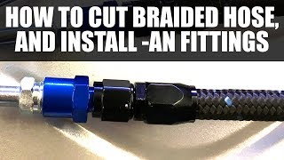 CUTTING BRAIDED HOSE AND INSTALLING AN FITTINGS [upl. by Astraea]