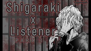 Tomura Shigaraki x listener asmr My Hero Academia Spicy [upl. by Olsson]