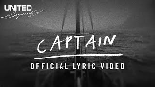 Captain Official Lyric Video  Hillsong UNITED [upl. by Ayhdnas]