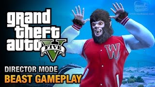 GTA 5  Play as the Beast Director Mode Gameplay [upl. by Wilcox]