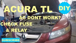 AC dont work on Acura TL 2003 to 2007  check fuse and Relay [upl. by Berstine]