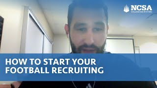 How To Start The Football Recruiting Process [upl. by Zephan]