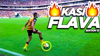 PSL Kasi Flava Skills 2019🔥⚽●South African Showboating Soccer Skills●⚽🔥●Mzansi Edition 13●⚽🔥 [upl. by Ciapas]