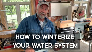 How to Winterize Your Water System [upl. by Kaasi654]