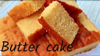 Super moist butter cake  A very easy recipe [upl. by Kila]