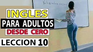 INGLES Para Adultos Desde CERO LECCIÓN 10 Así se usan los auxiliares DO y DOES en inglés [upl. by Trev]