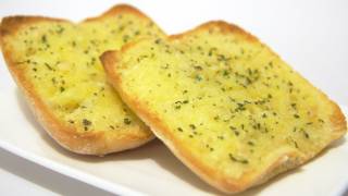 How To Make Garlic Bread  Video Recipe [upl. by Rosie]