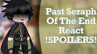 Past Seraph Of The End React  Shinoa Squad amp Some Vampires  Spoilers  Gacha Club [upl. by Aihtak]