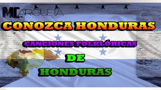 Conozca Honduras Con Letra [upl. by Gnidleif]