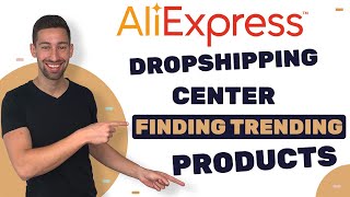 AliExpress Dropshipping Center  How To Find The Top Trending Products In AliExpress [upl. by Norat]