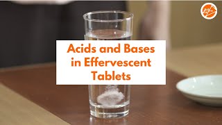 Acids and Bases in Effervescent Tablets [upl. by Naitirb]