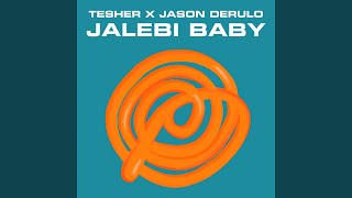 Jalebi Baby [upl. by Nnylyahs560]