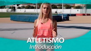 ATLETISMO 1  Introducción [upl. by Anela]