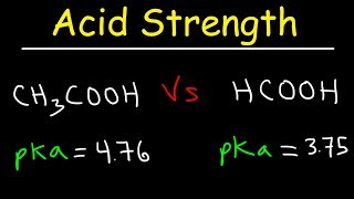 pKa Ka and Acid Strength [upl. by Clarisa]