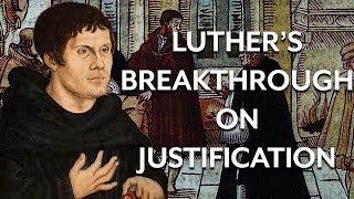 Luthers Reformation Breakthrough [upl. by Ydnis]