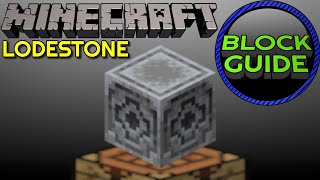 Lodestone  Minecraft Block Guide [upl. by Emmalyn862]