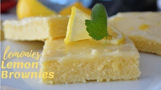 Lemonies  Lemon Brownies [upl. by Zebada259]