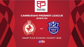 LIVE Phnom Penh Crown FC vs Boeung Ket FC  WEEK19 [upl. by Ibby]