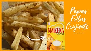 Papas fritas crujiente con Maizena [upl. by Ise]