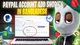 How to Add PayPal to Shopify from Bangladesh 2024 [upl. by Christa902]