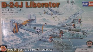 Hobby Boss 132 B24J Liberator Review [upl. by Oitaroh]