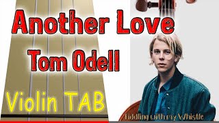 Another Love  Tom Odell  Violin  Play Along Tab Tutorial [upl. by Ahsiuqel]