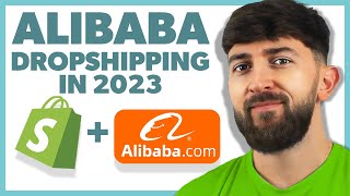 How to Dropship from Alibaba to Shopify 2023 [upl. by Mandelbaum]