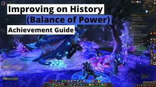 How to Complete Balance of Power Improving on History in Dragonflight [upl. by Ona]