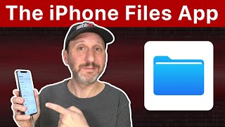 How To Use The iPhone Files App [upl. by Oicnerolf]