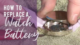 How To Replace A Watch Battery [upl. by Ahsenav]