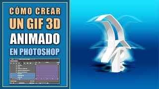 Cómo crear un GIF animado 3D en Photoshop [upl. by Jacqui78]