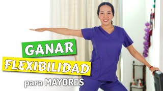 Rutina para GANAR Flexibilidad para personas Mayores [upl. by Kissee334]