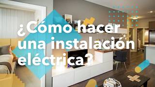 ¿Cómo hacer una instalación eléctrica completa  habitissimo [upl. by Narcho448]