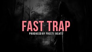 Hard Aggressive Fast Trap Beat ►Fast Trap◄ [upl. by Anyr64]