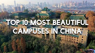 Top 10 Most Beautiful Universities in China [upl. by Ariaek]