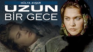 Uzun Bir Gece  FULL HD  Hülya Avşar Aytaç Arman [upl. by Serg]