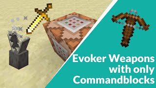 How to make Evoker weapons with only COMMAND BLOCKS Minecraft 113 [upl. by Aker]