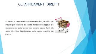 Gli affidamenti diretti di lavori servizi e forniture [upl. by Enomed81]