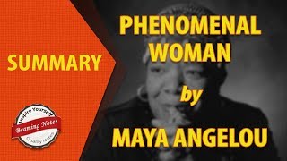 Phenomenal Woman Summary by Maya Angelou [upl. by Rednirah]