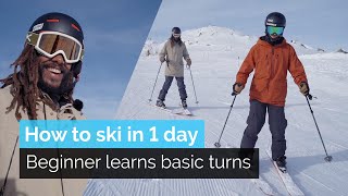 How to Ski in One Day  Beginner Learns Basic Turns [upl. by Eijneb]