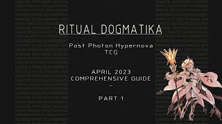 Dogmatika Ritual  Comprehensive Playguide Part 1  Deckbuilding Engines [upl. by Wetzel]